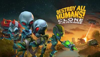 Destroy All Humans! – Clone Carnage