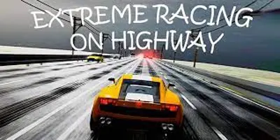 Extreme Racing on Highway