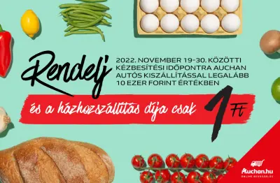 10 ezer Ft felett kézbesítési időpontra Auchan autós kiszállítás 1 Ft