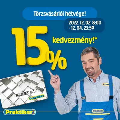 Törzsvásárlói hétvége (15% kedvezmény)