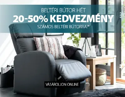 20-50% kedvezmény számos beltéri bútorra