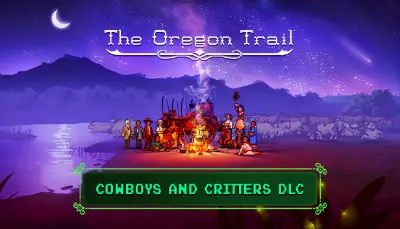 The Oregon Trail — Cowboys and Critters DLC