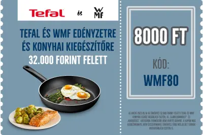 8/32 ezer Ft kedvezmény Tefal és WMF edényzetre és konyhai kiegészítőkre