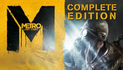 Metro: Last Light Complete Edition