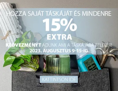 Extra 15% kedvezmény mindenre ami a saját táskájába belefér