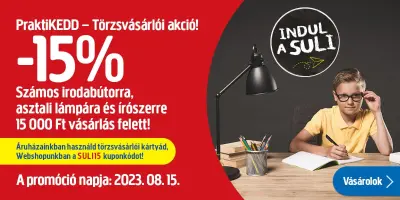 15% kedvezmény törzsvásárlóknak pár kategóriára 15 ezer Ft felett