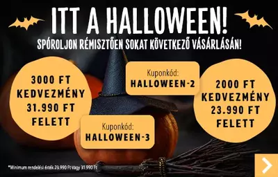 Halloweeni kedvezmények (23990/2000 és 31990/3000 Ft kupon)