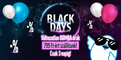 Black Days - 3 napig 799 Ft-ért szállítanak