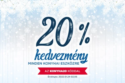 20% kedvezmény minden konyhai eszközre