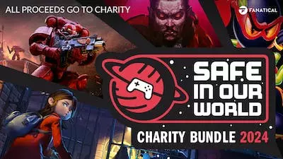 Fanatical Safe In Our World Charity Bundle 2024