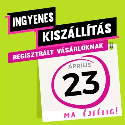 Ingyenes kiszállítás (bejelentkezés után)