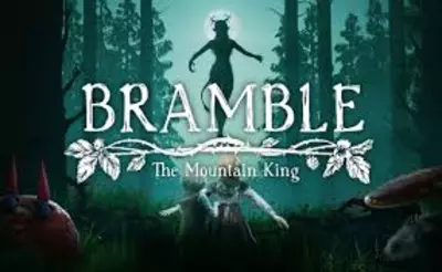 Bramble: The Mountain King (Epic)