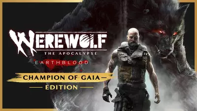 Werewolf: The Apocalypse Earthblood Champion of Gaia