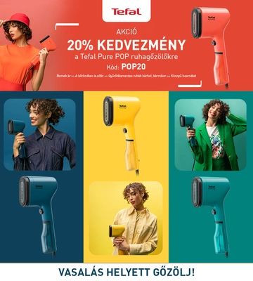 20% kedvezmény Tefal Pure POP ruhagőzölőkre