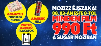 Augusztus 3-án a Sugár Moziban 990 Ft a jegy este 8-tól, plusz ajándékok is járnak