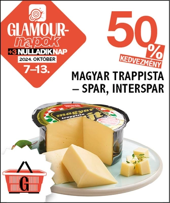 -50% MAGYAR TRAPPISTA - SPAR, INTERSPAR GLAMOUR+