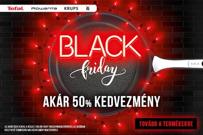 Black Friday (akár 50% kedvezmény)