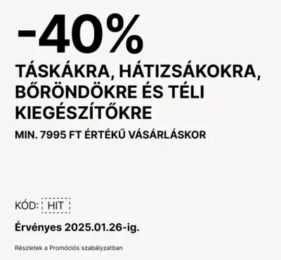 40% kedvezmény táskákra, hátizsákokra, bőröndökre és téli kiegészítőkre