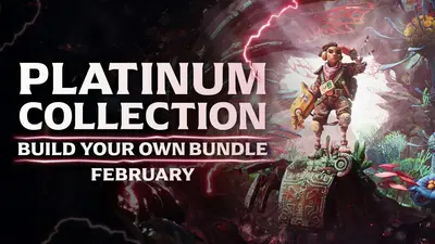 Fanatical Build your own Platinum Collection - February 2025