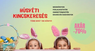 Húsvéti kincskeresés (akár 70% kedvezmény)