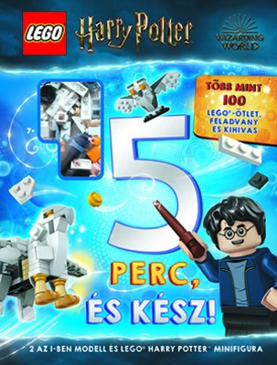 Nagy Ágnes: 5 perc, és kész! - Több mint 100 LEGO ötlet, feladvány kihívás 2 az 1-ben modell Harry Potter minifigurával