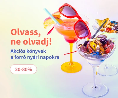 Olvass, ne olvadj! (20-80% kedvezmény)