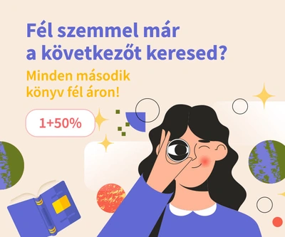Fél szemmel már a következőt keresed? - Minden második könyv fél áron!