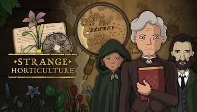 Strange Horticulture (PC/Android/iOS)