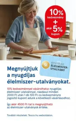 Tesco "Megnyújtjuk az élelmiszer-utalványokat" promóció nyugdíjas élelmiszer-utalvány felhaználása esetén