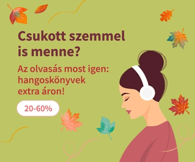 Hangoskönyvek 20-60% kedvezménnyel