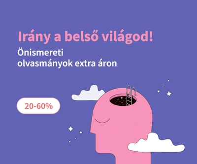 Irány a belső világod! - Önismereti olvasmányok extra áron