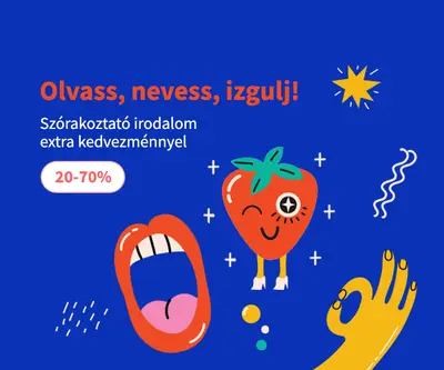 Olvass, nevess, izgulj! (20-70% kedvezmény)