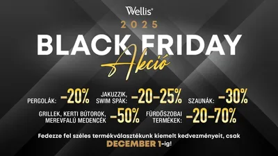 Elindult a Wellis BLACK FRIDAY!