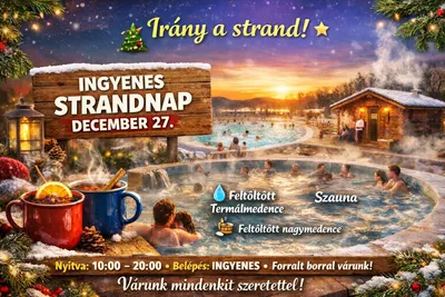 A Tóalmási Szent András Gyógyvizes Strandfürdő dec.27-én DÍJMENTES nyílt napot tart