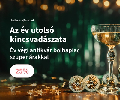 Az év utolsó antikvár kincsvadászata (25% kedvezmény)