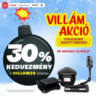 Villámakció a Home&Cook -on (-30%)