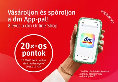 20x pontok 20000 FT felett (8 éves a dm Online Shop)