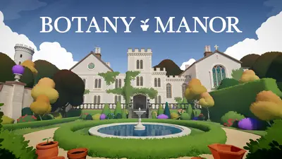 Botany Manor (PC/Android/iOS)
